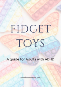 Fidget Toys- A guide for Adults with ADHD