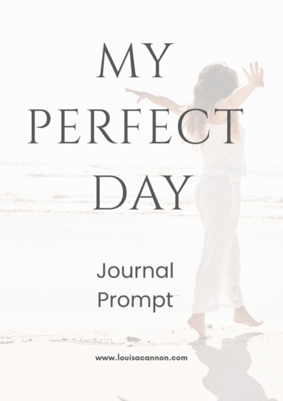 My Perfect Day- Journal Prompt